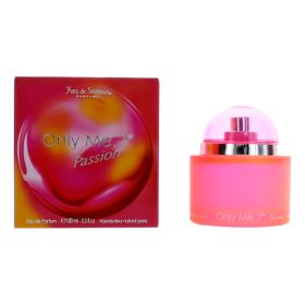 Only Me Passion by Yves de Sistelle (Option: 3.3 oz Eau De Parfum Spray for Women)